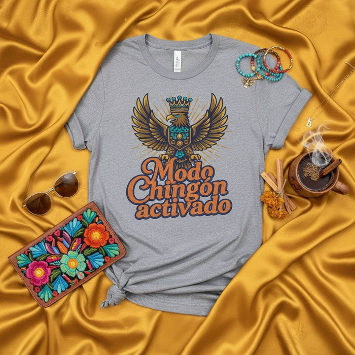 Modo Chingón Activado T-Shirt | Mexican Eagle with Crown Tee | Funny Spanish Motivational Quote Shirt | Latinx Pride Gift Idea | Hispanic Heritage Apparel Mexicada