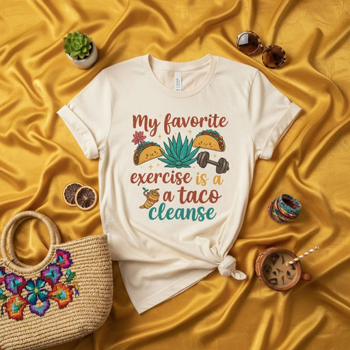 My favorite exercise is a taco cleanse Funny Taco Cleanse T-Shirt, Mexican Foodie Shirt, Humorous Fiesta Shirt, Cute Taco Lover Gift, Unisex Graphic Tee for Food Lovers, Gym Workout Humor Shirt Mexicada