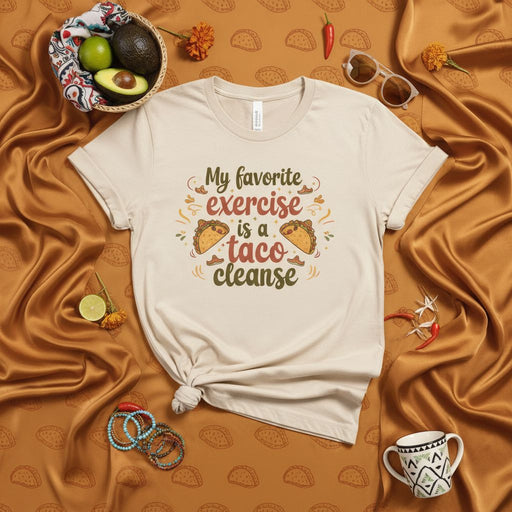 My favorite exercise is a taco cleanse Funny Unisex T-shirt, Tacos Food Lover Tee Shirt, Mexican Food Graphic T-Shirt, Humor Workout Shirt, Cute T-Shirt Gift for Friends and Family Mexicada