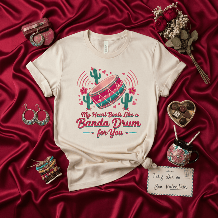 My Heart Beats Like a Banda Drum for You T-Shirt, Romantic Valentine's Day Banda Music Tee, Funny Cactus Graphic Shirt, San Valentin Gift for Him or Her, Mexican Culture Love Apparel Mexicada
