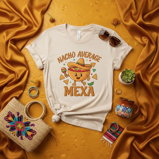 NACHO AVERAGE MEXA Funny Fiesta Cinco de Mayo T-Shirt Cute Cartoon Nacho Bowl Sombrero Maraca Graphic Tee Unisex Mexican Heritage Foodie Pun Shirt Gift Idea Mexicada
