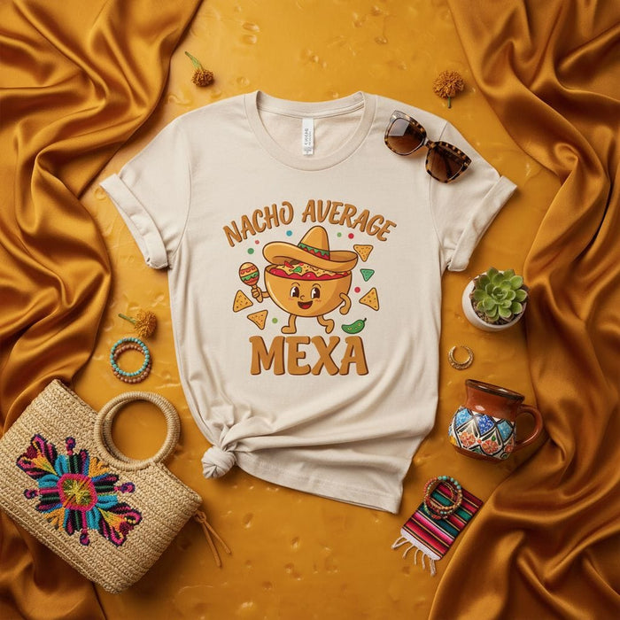 NACHO AVERAGE MEXA Funny Fiesta Cinco de Mayo T-Shirt Cute Cartoon Nacho Bowl Sombrero Maraca Graphic Tee Unisex Mexican Heritage Foodie Pun Shirt Gift Idea Mexicada