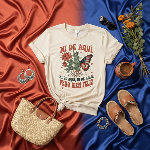 Ni De Aquí Ni De Allá Pero Bien Feliz T-Shirt, Spanglish Latina Dual Identity Shirt, Mexican-American Pride Tee with Statue of Liberty and Monarch Butterfly Mexicada