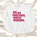 Ni Es Viernes, Pero Bueno Exclusive Art Piece Home Office Work Mexican Spanish Pride Gift One-Of-A-Kind Unisex Sweatshirt | N23 Mexicada White / S