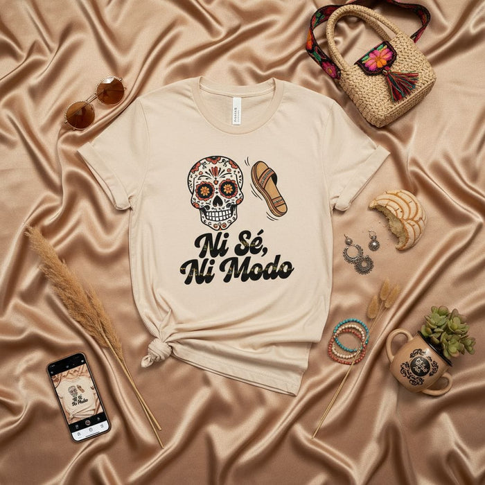 Ni Sé Ni Modo Shirt, Sugar Skull Mexican Sarcastic T-Shirt, Funny Dia De Muertos Design, Calavera Sandal Tee, Unisex Latina Hispanic Gift, Casual Beige Graphic Top Mexicada