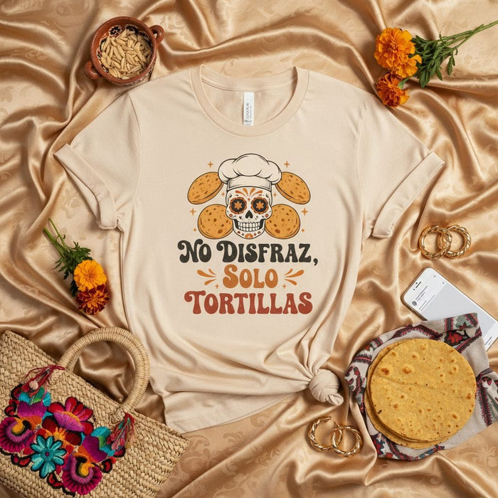 No Disfraz Solo Tortillas T-Shirt, Chef Sugar Skull Tee, Funny Mexican Baker Dia de Muertos Shirt, Retro Groovy Day of the Dead Costume Alternative, Latin Foodie Gift Idea Mexicada