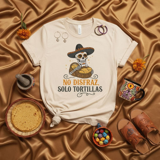 No Disfraz Solo Tortillas T-Shirt, Día de Muertos Skeleton Sombrero Bread Basket Tee, Funny Mexican Food Culture Shirt, Latina Latino Gift Idea, Halloween Costume Alternative. Mexicada