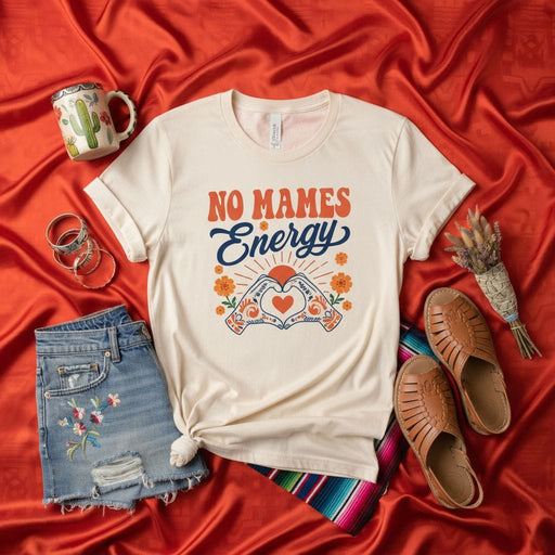 No Mames Energy T-Shirt Funny Spanish Saying Tee Retro Sunset Heart Hand Gesture Graphic Shirt Latinx Hispanic Gift Women's Unisex T-Shirt Mexicada