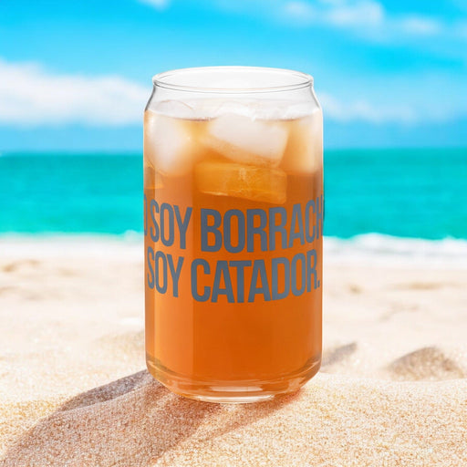 No Soy Borracho, Soy Catador Exclusive Art Piece Can-Shaped Glass Home Office Work Mexican Spanish Pride Gift Cup One-Of-A-Kind Calligraphy Glass | N14 Mexicada