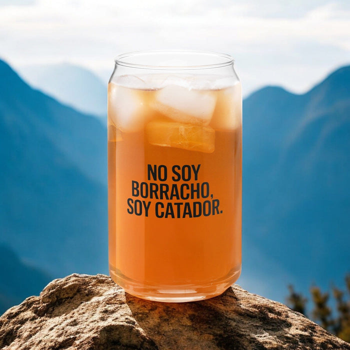 No Soy Borracho, Soy Catador Exclusive Art Piece Can-Shaped Glass Home Office Work Mexican Spanish Pride Gift Cup One-Of-A-Kind Calligraphy Glass | N15 Mexicada