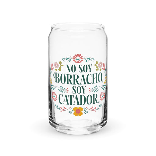 No Soy Borracho, Soy Catador Exclusive Art Piece Can-Shaped Glass Home Office Work Mexican Spanish Pride Gift Cup One-Of-A-Kind Calligraphy Glass | N28 Mexicada 16 oz (No Lid No Straw)