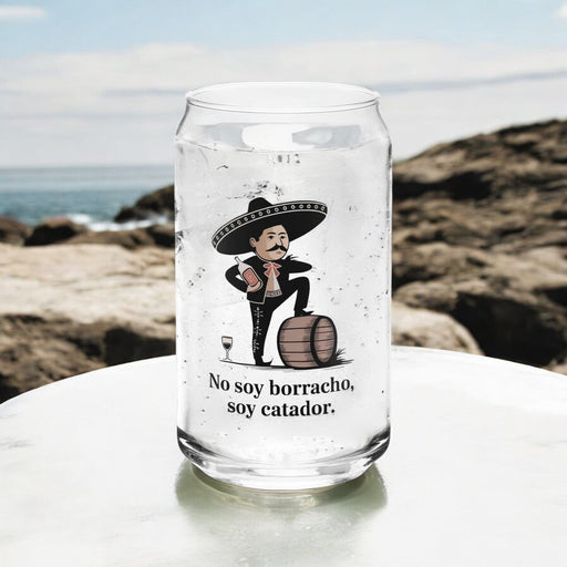 No Soy Borracho, Soy Catador Exclusive Art Piece Can-Shaped Glass Home Office Work Mexican Spanish Pride Gift Cup One-Of-A-Kind Calligraphy Glass | N32 Mexicada