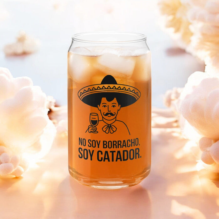 No Soy Borracho, Soy Catador Exclusive Art Piece Can-Shaped Glass Home Office Work Mexican Spanish Pride Gift Cup One-Of-A-Kind Calligraphy Glass | N4 Mexicada