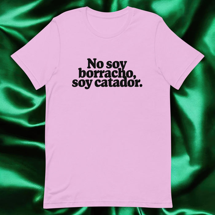 No Soy Borracho, Soy Catador Exclusive Art Piece Exclusive Art Piece Home Office Work Mexican Spanish Pride Gift One-Of-A-Kind Unisex T-Shirt | N1 Mexicada Lilac / S