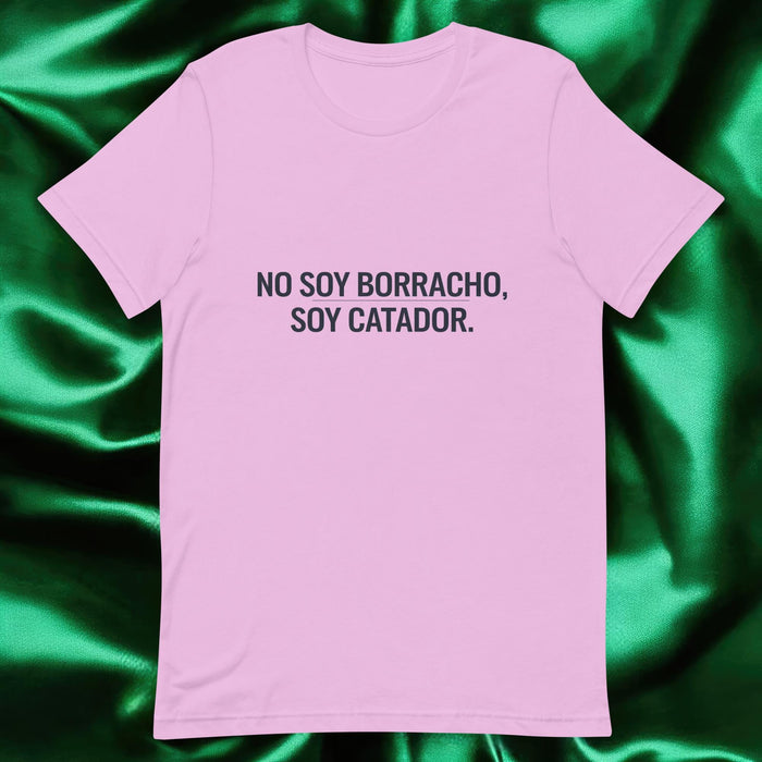 No Soy Borracho, Soy Catador Exclusive Art Piece Exclusive Art Piece Home Office Work Mexican Spanish Pride Gift One-Of-A-Kind Unisex T-Shirt | N10 Mexicada Lilac / S