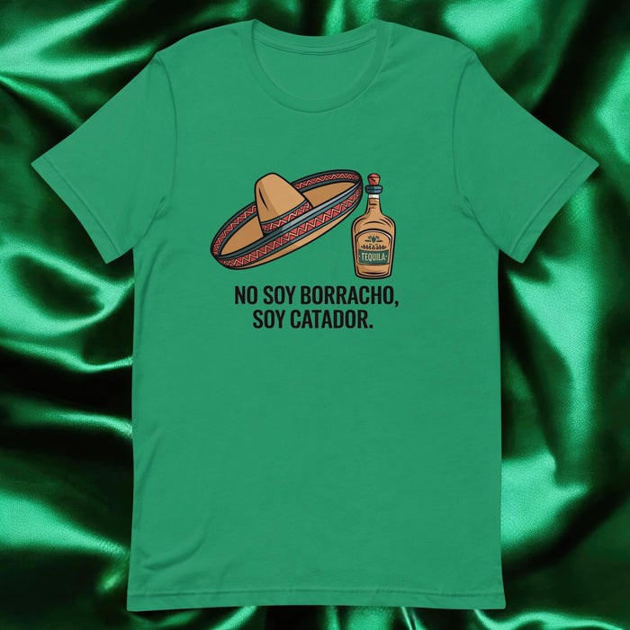 No Soy Borracho, Soy Catador Exclusive Art Piece Exclusive Art Piece Home Office Work Mexican Spanish Pride Gift One-Of-A-Kind Unisex T-Shirt | N35 Mexicada Kelly / S