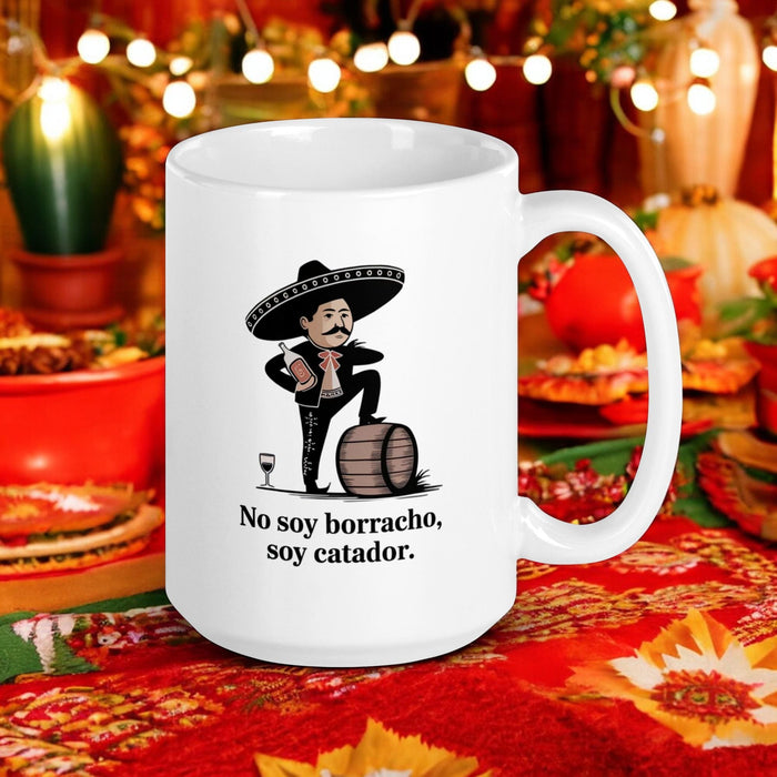 No Soy Borracho, Soy Catador Exclusive Name Art Piece Home Office Work Coffee Mug Mexican Spanish Pride Gift Cup One-Of-A-Kind Calligraphy White Glossy Mug | N32 Mexicada 15 oz