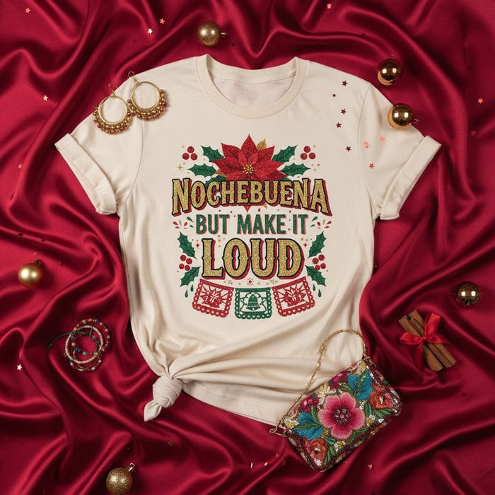Nochebuena But Make It Loud Shirt, Festive Poinsettia Christmas Tee, Holiday Party Top, Mexican Folk Art Papel Picado Inspired T-Shirt, Unisex Gift Mexicada
