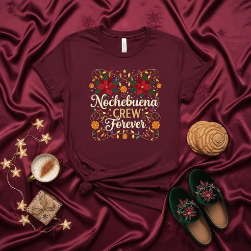 Nochebuena Crew Forever Shirt, Spanish Christmas Eve Poinsettia Lights Tee, Festive Holiday Family Matching Gift, Mexican Culture Navidad Apparel, Women's Men's Unisex T-Shirt Mexicada
