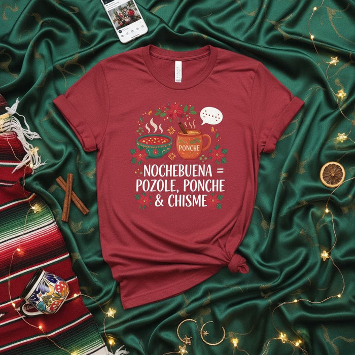 Nochebuena Pozole Ponche Chisme T-Shirt, Mexican Christmas Eve Shirt, Holiday Food Drink Party Tee, Latina Latino Family Gathering Gift Mexicada