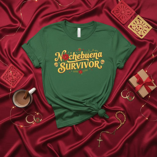 Nochebuena Survivor Shirt, Christmas Eve Family Party Tee, Mexican-American Holiday Humor T-Shirt, Poinsettias Sugar Skulls Festivity Gift, Unisex Green Top Mexicada