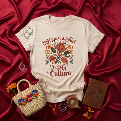 Not Just a Shirt It's My Cultura T-Shirt, Floral Design, Hispanic Heritage Culture Tee, Graphic Flower Top, Boho Folk Art Inspired Unisex Shirt Mexicada