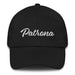 Patrona Embroidered Dad Hat | Matriarch, Protector, Leader, Strength, Honor | P5 Mexicada