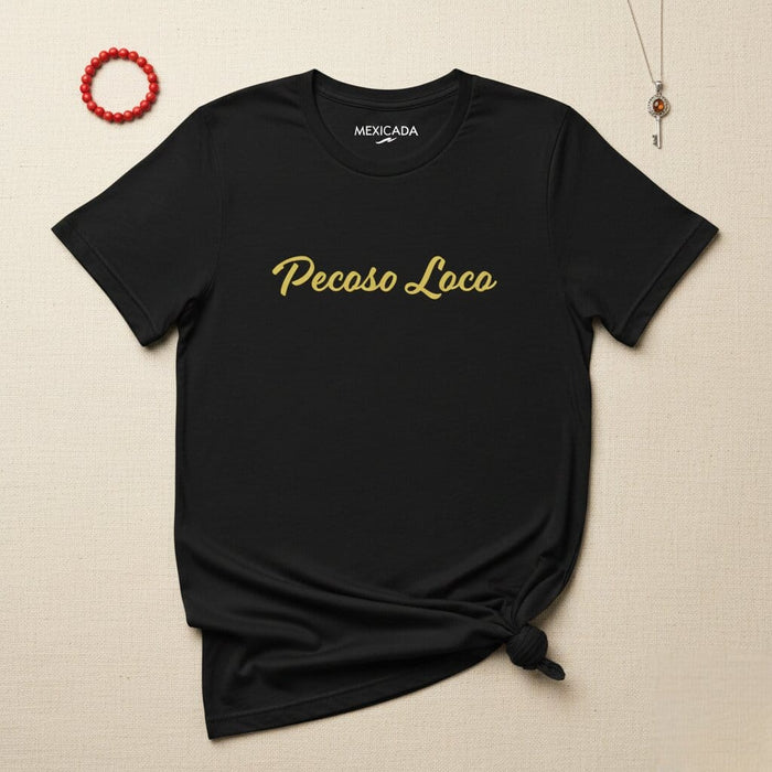 Pecoso Loco Men & Women's T-Shirt | Freckles, Crazy, Fun, Unique, Playful | P5 Mexicada