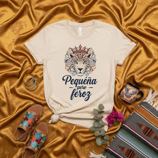 Pequeña pero feroz Shirt, Jaguar Crown T-Shirt, Small but Fierce Spanish Quote Tee, Latina Empowerment Gift, Mexico Inspired Graphic Shirt, Unisex Mexicada