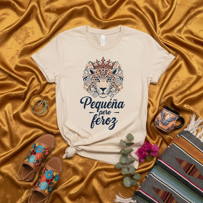 Pequeña pero feroz Shirt, Jaguar Crown T-Shirt, Small but Fierce Spanish Quote Tee, Latina Empowerment Gift, Mexico Inspired Graphic Shirt, Unisex Mexicada