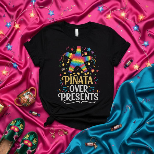 Pinata Over Presents T-Shirt Funny Fiesta Birthday Party Gift Tee for Men Women Unisex, Colorful Cinco de Mayo Mexican Celebration Shirt, Rainbow Pinata Star and Confetti Graphic Top Mexicada