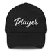 Player Embroidered Dad Hat | Gamer, Competitor, Bold Identity, Strategy, Winning Vibes, Power | P5 Mexicada