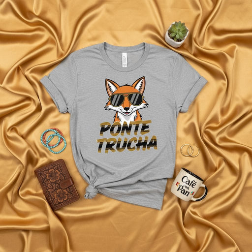 Ponte Trucha Fox T-Shirt Cool Sunglasses Funny Spanish Phrase Unisex Tee Clever Streetwear Shirt Gift for Him Her Latino Heritage Apparel Mexicada