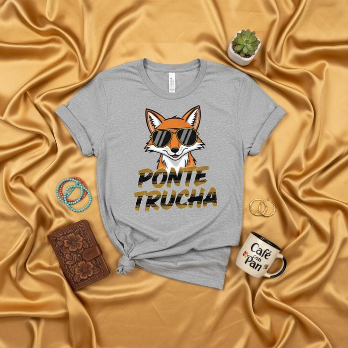 Ponte Trucha Fox T-Shirt Cool Sunglasses Funny Spanish Phrase Unisex Tee Clever Streetwear Shirt Gift for Him Her Latino Heritage Apparel Mexicada