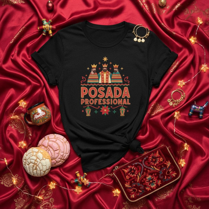 POSADA PROFESSIONAL Shirt, Los Reyes Magos T-Shirt, Three Kings Day, Christmas Posadas Fiesta, Mexican Holiday, Las Posadas Tee, Family Party Top, Spanish Christmas Shirt, Cultural Celebration Gift Mexicada