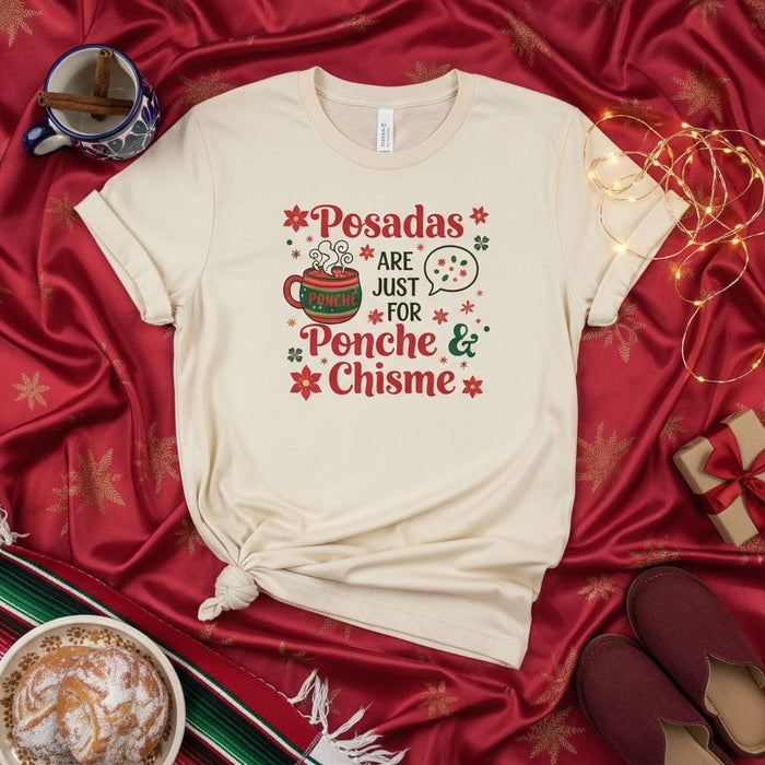 Posadas Are Just For Ponche & Chisme Christmas T-Shirt, Funny Holiday Party Tee, Spanish Phrase Xmas Gift, Beige Unisex Shirt Mexicada