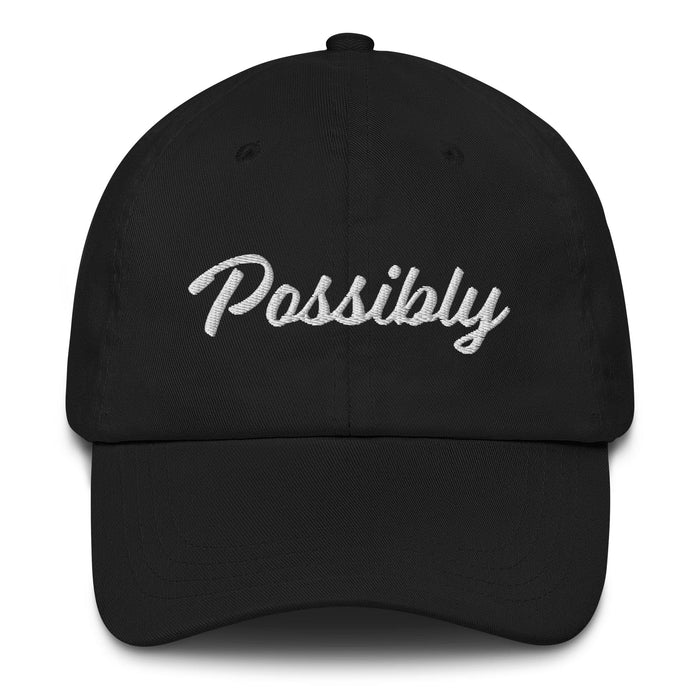 Possibly Embroidered Dad Hat | Possibility, Hope, Opportunity, Potential, Future | P5 Mexicada