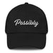 Possibly Embroidered Dad Hat | Possibility, Hope, Opportunity, Potential, Future | P5 Mexicada