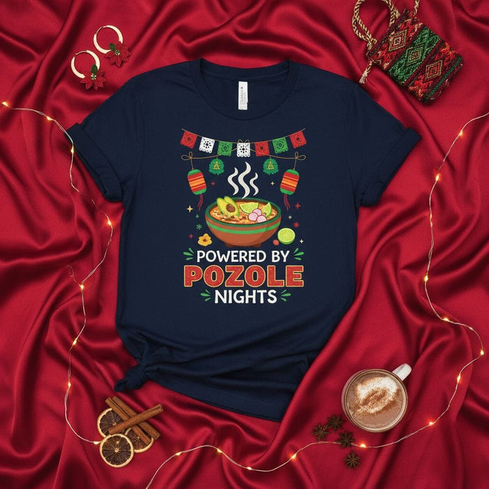 Powered by Pozole Nights T-Shirt, Mexican Food Shirt, Pozole Bowl Graphic Tee, Latina Fiesta Party, Christmas Holiday Gift for Pozole Lovers, Unisex Mexicada