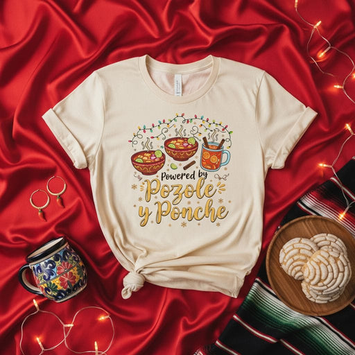 Powered by Pozole y Ponche T-Shirt, Christmas Lights, Mexican Food, Holiday Drink, Conchas, Unisex Shirt, Spanish English Mix, Fiesta Style. Mexicada