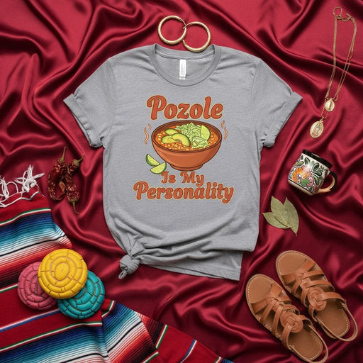 Pozole Is My Personality Shirt, Mexican Food Lover T-Shirt, Comfort Food Tee, Fiesta Apparel, Avocado Hominy Soup Graphic Top, Unisex Gift for Latin American Cuisine Enthusiasts, Funny Casual T-Shirt Mexicada