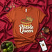 Pozole Queen Shirt, Funny Mexican Food Tee, Fiesta Shirt for Women, Pozole Lover Gift, Latina Outfit, Red Pozole Hominy Soup Bowl with Crown T-Shirt Mexicada
