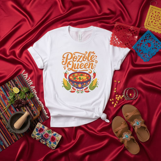 Pozole Queen Shirt, Mexican Food T-Shirt, Comfort Colors Tee, Hispanic Culture Gift, Traditional Soup Lover Gift, Fiesta Apparel, Funny Latina Pride Tee, Dia de Muertos, Cinco de Mayo, Cooking Gift, Unisex T-shirt for Men and Women Mexicada
