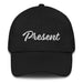 Present Embroidered Dad Hat | Present, Strength, Awareness, Focus | P5 Mexicada