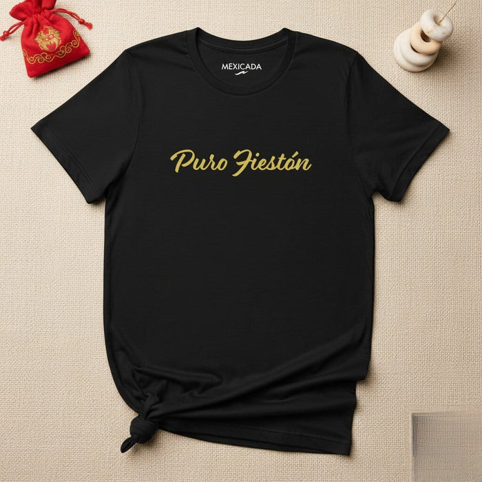 Puro Fiestón Men & Women's T-Shirt | Party, Celebration, Fun, Festival, Music | P5 Mexicada
