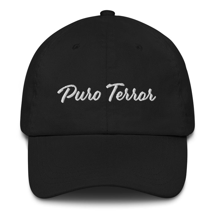 Puro Terror Embroidered Dad Hat | Pure Terror, Fear, Intensity, Power, Strength | P5 Mexicada