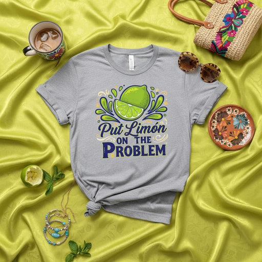Put Limón On The Problem T-Shirt, Funny Hispanic Lemon Lime Fruit Graphic Tee, Unisex Spanish Saying Shirt, Summer Citrus Drink Lover Gift Idea Mexicada