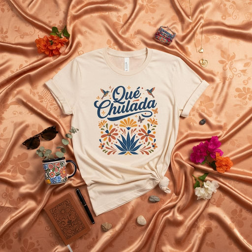 Qué Chulada Floral Hispanic Heritage Hummingbird Shirt | Mexican Fiesta Tee | Botanical Boho Unisex T-Shirt | Latina Gift Idea Mexicada