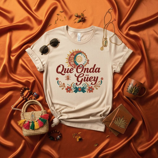 Qué Onda Güey Shirt, Boho Mexican Spanish Phrase Tee, Viva Mexico Graphic T-Shirt, Latinx Culture Gift for Him Her, Fun Trendy Unisex Apparel Mexicada