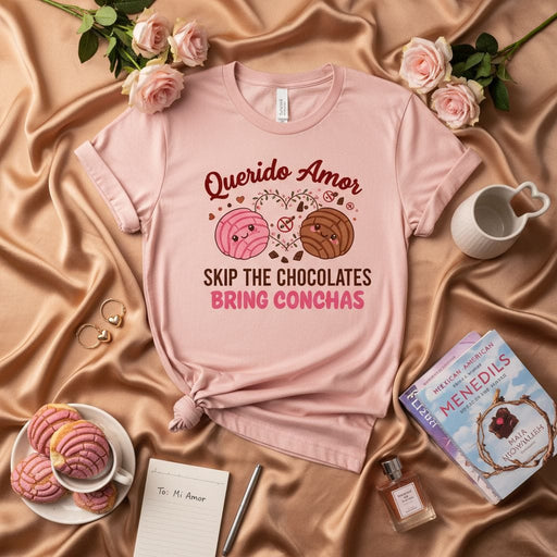 Querido Amor Skip The Chocolates Bring Conchas T-Shirt, Cute Mexican Pan Dulce Tee, Valentine's Day Shirt, Concha Bread Lovers Gift, Pink Unisex Shirt Mexicada